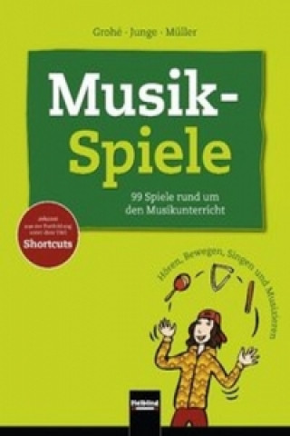 Livre Musik-Spiele. Bd.1 Micaela Grohé