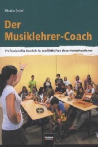 Carte Der Musiklehrer-Coach Micaela Grohé