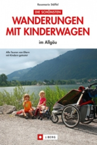 Carte Wanderungen mit dem Kinderwagen im Allgäu Rosemarie Stöffel