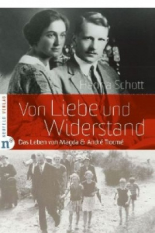 Könyv Von Liebe und Widerstand Hanna Schott