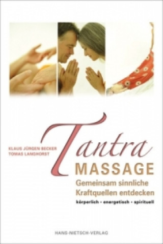 Kniha Tantra-Massage Klaus J. Becker
