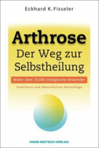 Kniha Arthrose Eckhard K. Fisseler