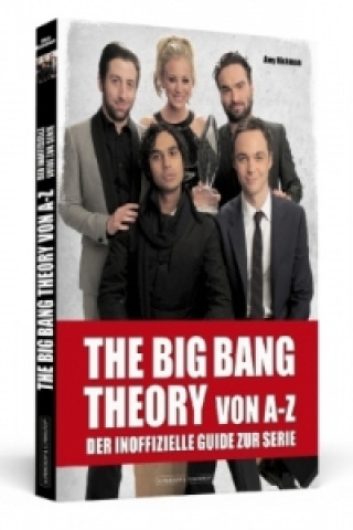 Könyv The Big Bang Theory von A bis Z Amy Rickman
