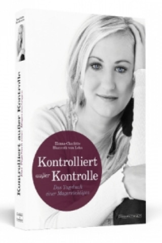 Carte Kontrolliert außer Kontrolle Hanna-Charlotte Blumroth vom Lehn