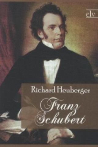 Książka Franz Schubert Richard Heuberger