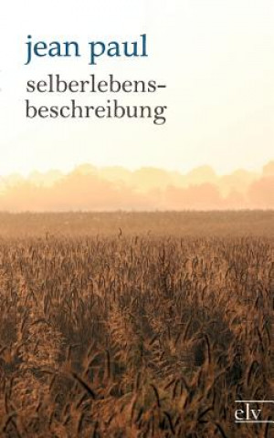 Book Selberlebensbeschreibung ean Paul