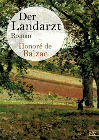 Book Der Landarzt Honoré de Balzac