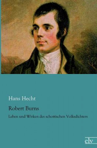Kniha Robert Burns Hans Hecht
