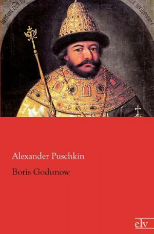 Carte Boris Godunow Alexander S. Puschkin