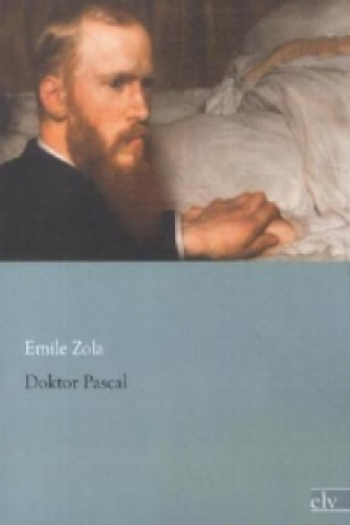 Kniha Doktor Pascal Emile Zola