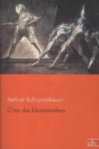 Kniha Über das Geistersehen Arthur Schopenhauer