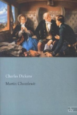 Book Martin Chuzzlewit Charles Dickens