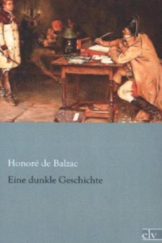 Carte Eine dunkle Geschichte Honoré de Balzac