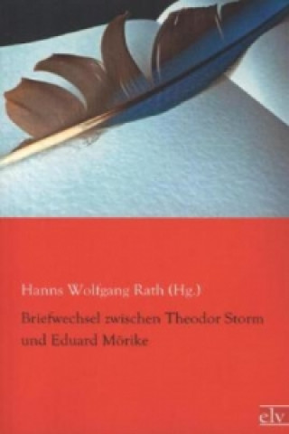 Carte Briefwechsel zwischen Theodor Storm und Eduard Mörike Theodor Storm