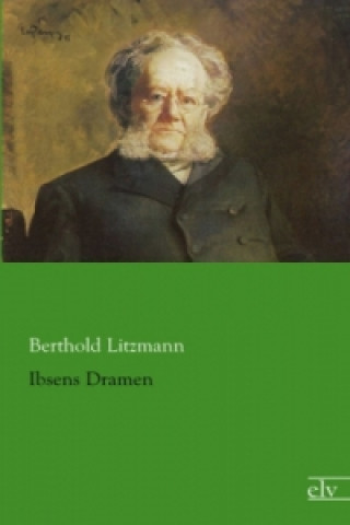 Książka Ibsens Dramen Berthold Litzmann