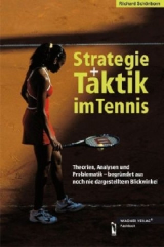 Книга Strategie und Taktik im Tennis Richard Schönborn