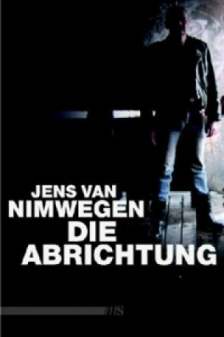Boek Die Abrichtung Jens van Nimwegen