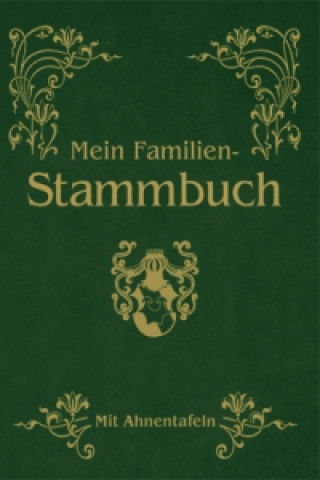 Carte Mein Familien-Stammbuch 