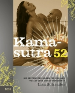 Книга Kamasutra 52 Lisa Schrader