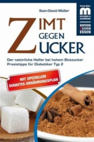 Könyv Zimt gegen Zucker Sven-David Müller