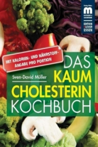 Książka Das kaum Cholesterin Kochbuch Sven-David Müller