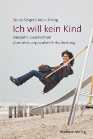 Book Ich will kein Kind Sonja Siegert