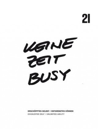 Kniha Keine Zeit / Busy Agnes Husslein-Arco