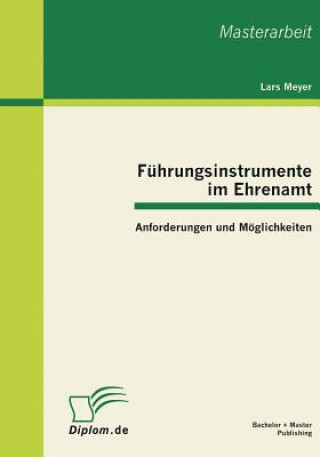 Könyv Fuhrungsinstrumente im Ehrenamt Lars Meyer