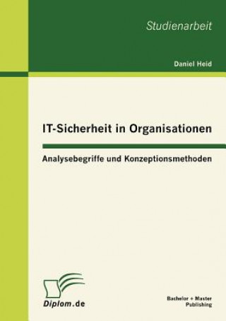 Książka IT-Sicherheit in Organisationen Daniel Heid