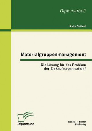 Kniha Materialgruppenmanagement Katja Seifert