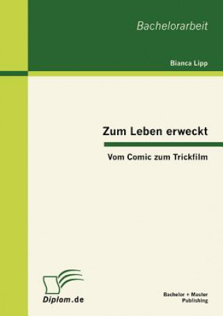 Книга Zum Leben erweckt Bianca Lipp