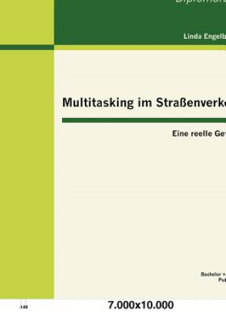 Carte Multitasking im Strassenverkehr Linda Engelbrecht
