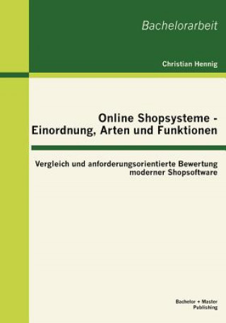 Kniha Online Shopsysteme - Einordnung, Arten und Funktionen Christian Hennig