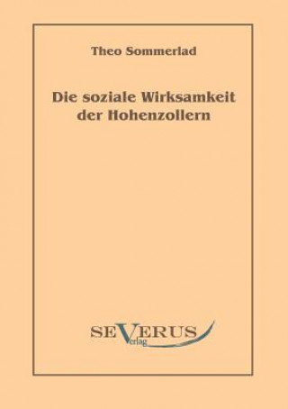 Książka soziale Wirksamkeit der Hohenzollern Theo Sommerlad