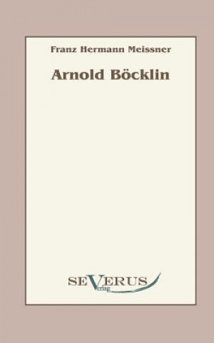 Книга Arnold Boecklin Franz H. Meissner
