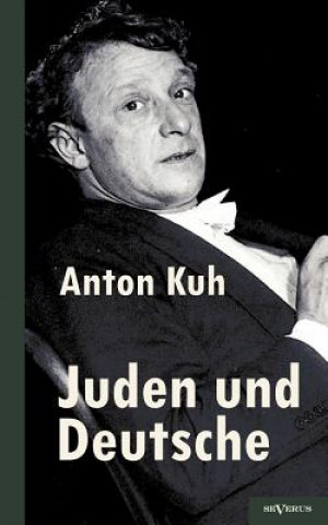 Carte Juden und Deutsche Anton Kuh