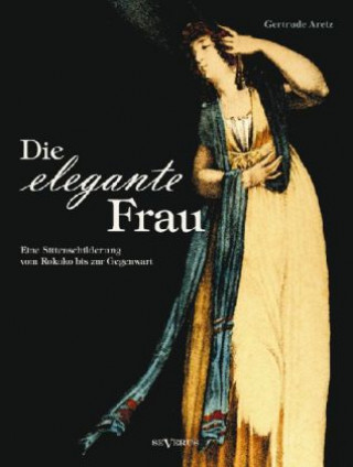 Carte Die elegante Frau Gertrude Aretz