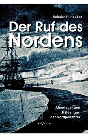 Könyv Ruf des Nordens Heinrich H. Houben