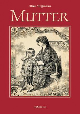 Livre Mutter Aline Hoffmann