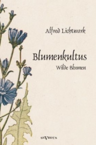 Livre Blumenkultus Alfred Lichtwark