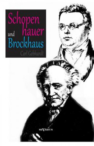 Carte Schopenhauer und Brockhaus Carl Gebhardt