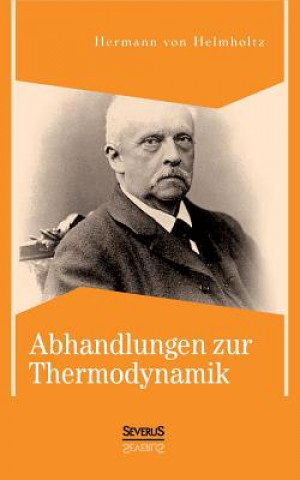 Carte Abhandlungen zur Thermodynamik Hermann von Helmholtz
