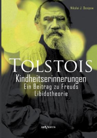 Knjiga Tolstois Kindheitserinnerungen Nikolai Ossipow