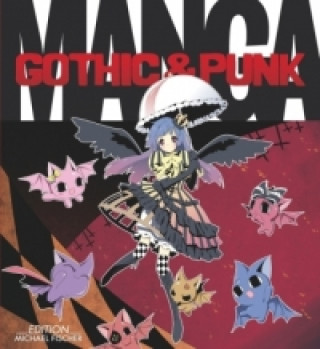 Книга Manga - Gothic & Punk Kamikaze Factory Studio
