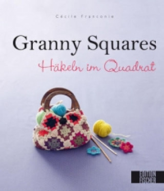 Kniha Granny Squares Cécile Franconie