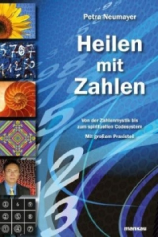 Livre Heilen mit Zahlen Petra Neumayer