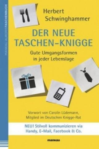 Книга Der neue Taschen-Knigge Herbert Schwinghammer