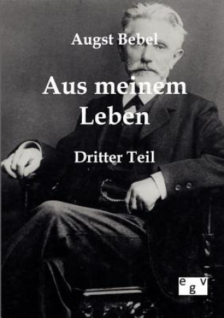 Könyv Mein Leben August Bebel