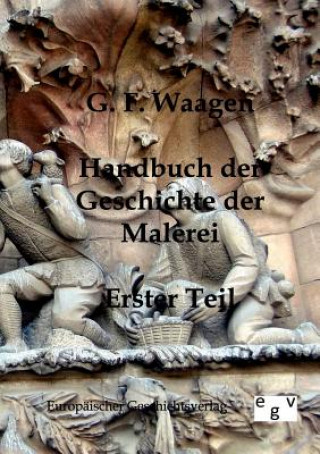 Книга Handbuch der Geschichte der Malerei G F Waagen