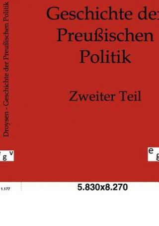 Knjiga Geschichte der Preussischen Politik Johann Gustav Droysen